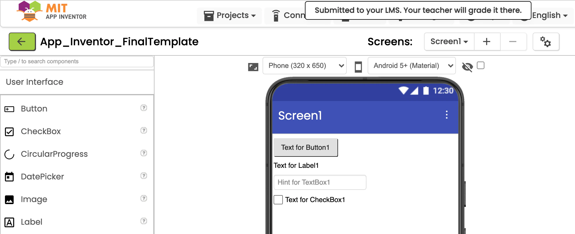 The App Inventor designer with a message at the top that reads Submitted to your LMS. Your teacher will grade it there.
